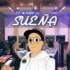 Sueña - Single album lyrics, reviews, download