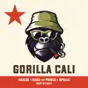 Gorilla Cali (feat. Bubu the Prince, Apollo & Half) - Single album lyrics, reviews, download