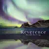 Reverence album lyrics, reviews, download