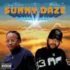 Sunny Daze (feat. Markus Ty) - Single album lyrics, reviews, download