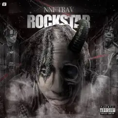 RockStar - Single by NNF Trav album reviews, ratings, credits