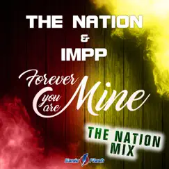 Forever You Are Mine (The Nation Edit) Song Lyrics