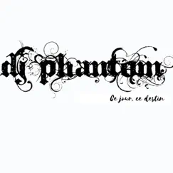 Ce jour ce destin - Single by DJ Phantom album reviews, ratings, credits