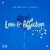 Love & Affection - Single album lyrics, reviews, download