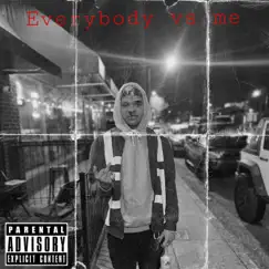 Everybody Vs Me - Single by All En album reviews, ratings, credits