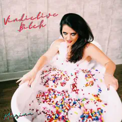 Vindictive Bitch (Radio Edit) - Single by Marina album reviews, ratings, credits