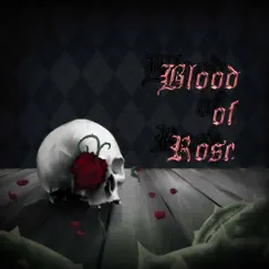 Blood Of Rose Song Lyrics