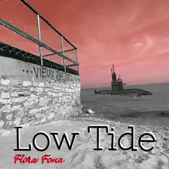 Low Tide - Single by Flora Fona album reviews, ratings, credits