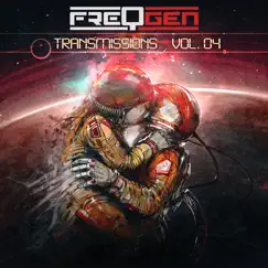 Transmissions: Vol. 04 by FreqGen album reviews, ratings, credits