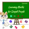 Learning Maths for Stupid People, Episode 1 album lyrics, reviews, download
