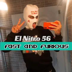 Fast And Furious - Single by El Nitro 56 album reviews, ratings, credits