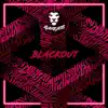 BLACKOUT (Instrumental Versions) - EP album lyrics, reviews, download