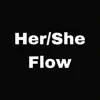 Her/She (flow) - Single album lyrics, reviews, download