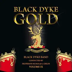 Gold IX by Black Dyke Band & Professor Nicholas J. Childs album reviews, ratings, credits