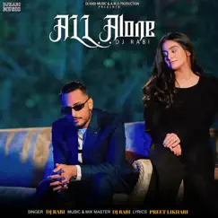 All Alone - Single by DJ Rabi album reviews, ratings, credits