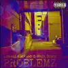 Problemz - Single album lyrics, reviews, download