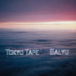 Tokyo Tape - Single by Salyu album reviews, ratings, credits