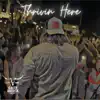 Thrivin Here - Single album lyrics, reviews, download