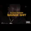 Savage $Hit - Single album lyrics, reviews, download