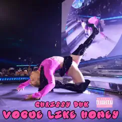 Vogue Like Honey - Single by Chrissy DHK album reviews, ratings, credits