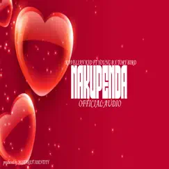 Nakupenda (feat. Young B & TORY BIRD) - Single by Kavelian kid album reviews, ratings, credits