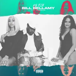 Bill Bellamy (feat. VL Deck) - Single by Kg.Fly album reviews, ratings, credits
