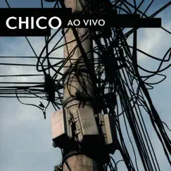 Chico Buarque: Ao Vivo by Chico Buarque album reviews, ratings, credits