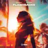 Flashbacks (feat. Heleena) - Single album lyrics, reviews, download