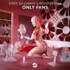 Only Fans - Single album lyrics, reviews, download