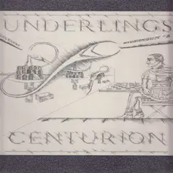 Centurion - Single by The Underlings album reviews, ratings, credits