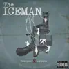 The Iceman album lyrics, reviews, download