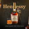 Hennessy song lyrics