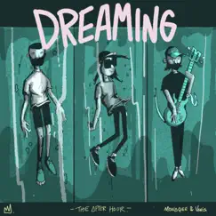 Dreaming - Single by Vanis, Jules Hiero & Monaqee album reviews, ratings, credits