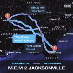 M.E.M 2 Jacksonville (feat. SpotemGottem) - Single by BlocBoy JB album reviews, ratings, credits