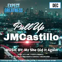 Pull Up - Single by Jmcastillo album reviews, ratings, credits