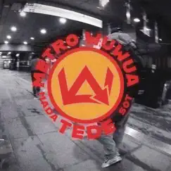 METRO WUWUA - Single by Tede, M.A.D.A. & SOT album reviews, ratings, credits