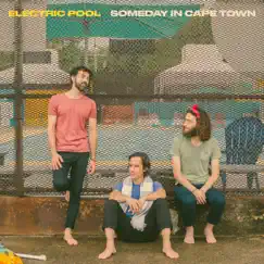 Someday in Cape Town (feat. Arnan Raz, Daniel Meron & Pablo Eluchans) Song Lyrics