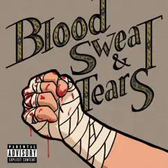 Blood, Sweat & Tears (feat. C2ush, Big Tea & Kevo Kief) - Single by The Otherside Movement album reviews, ratings, credits