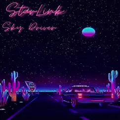 Sky Driver - Single by StarLink album reviews, ratings, credits