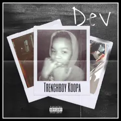 Dev by Trenchboy Koopa album reviews, ratings, credits