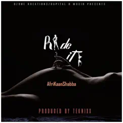 Ride It - Single by AfriKaanShabba album reviews, ratings, credits