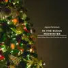 In the Bleak Mid Winter and Other Favorite Christmas Carols album lyrics, reviews, download