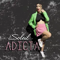 Adicta - Single by Soleil album reviews, ratings, credits