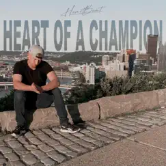 Heart of a Champion by HeartBeat album reviews, ratings, credits