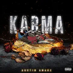 Karma - Single by Austin Awake album reviews, ratings, credits