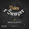 Piñen x Siempre (feat. Cris Mj) - Single album lyrics, reviews, download
