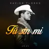 Tú Sin Mí - Single album lyrics, reviews, download