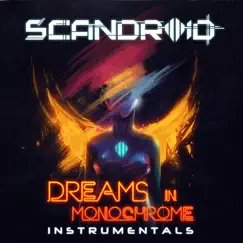 Dreams in Monochrome (Instrumentals) by Scandroid album reviews, ratings, credits