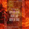 Overnight Bonfire Adventure album lyrics, reviews, download