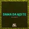 Dama da Noite - Single album lyrics, reviews, download